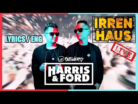 Harris & Ford x Outsiders - Irrenhaus [Lyrics & English Translation] LIVE at Noa Beach Club