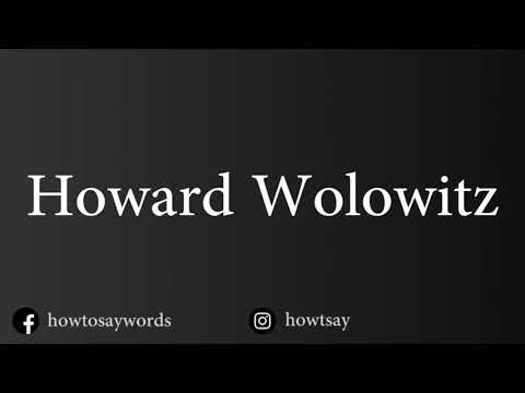 How To Pronounce Howard Wolowitz