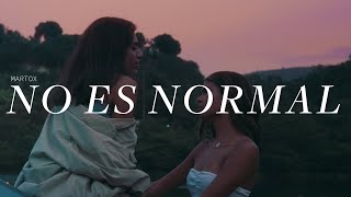 No Es Normal Music Video
