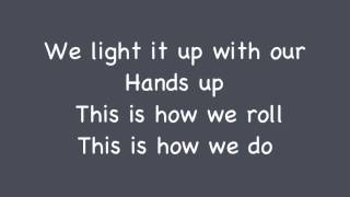 Florida Georgia Line Ft. Luke Bryan - This is How We Roll Lyrics