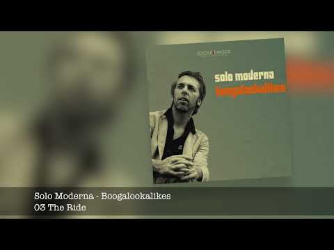 03 The Ride - Solo Moderna