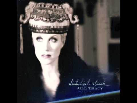 Jill Tracy - Diabolical Streak