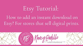 How add an instant download on Etsy? For stores that sell digital downloads. Etsy Tutorial