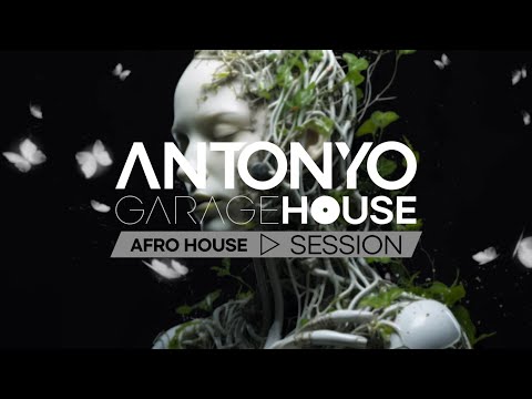 ANTONYO GARAGE HOUSE AFRO HOUSE SESSION - 2024.01.19