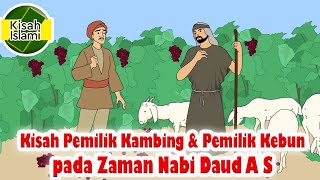 Download lagu Goat Owner and Garden Owner in the Time of Prophet David A.S. - Islamic Story Channel mp3