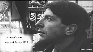 Last Year&#39;s Man   Leonard Cohen 1971