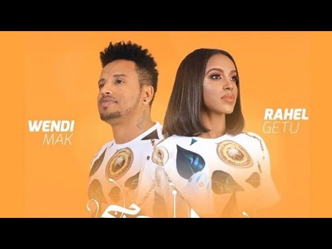 Wendi Mak & Rahel Getu - Fashion New ፋሽን ነው - Ethiopian Music 2020 [official Music video]