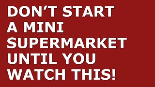 How to Start a Mini Supermarket Business | Free Mini Supermarket Business Plan Template Included