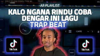 Download lagu DJ KO ADA YANG BARU KALO NGANA RINDU - TRAP BEAT mp3