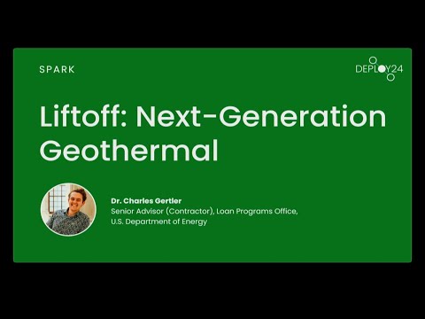 Deploy24, Plenary 2: Liftoff: Next-Generation Geothermal
