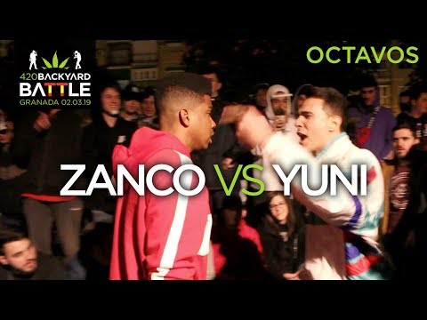 YUNI vs ZANCO. 8vos Granada. 420 Backyard Battle 2019
