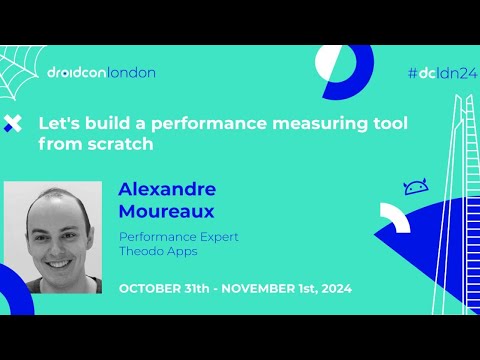 Let's build a performance measuring tool from scratch - Alexandre Moureaux | droidcon London 2024