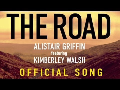 Alistair Griffin featuring Kimberley Walsh - The Road (Official Anthem of the Grand Départ)