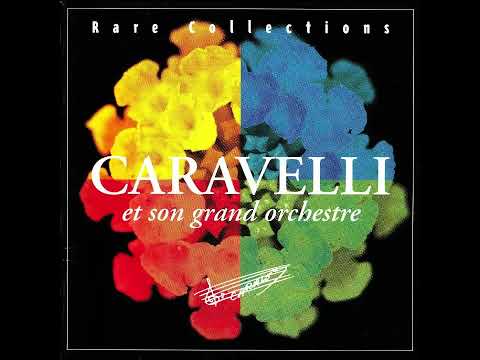 Caravelli - Rare Collections CD2