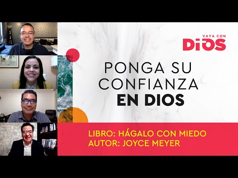 VayaConDios Ep.405 - Ponga su confianza en Dios