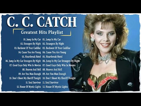 C C Catch Greatest Hits Full Album   Best Songs Of C C Catch