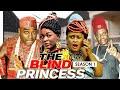 THE BLIND PRINCESS 1 - LATEST NIGERIAN NOLLYWOOD MOVIES
