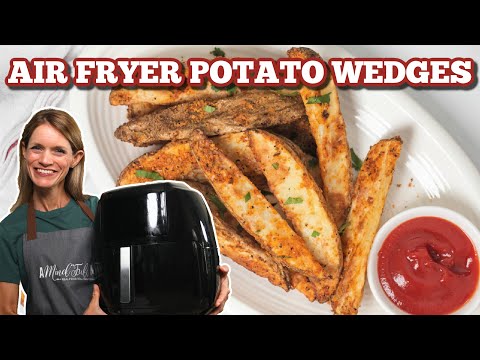Air Fryer Potato Wedges -- The Best Seasoned Potato Wedge Recipe
