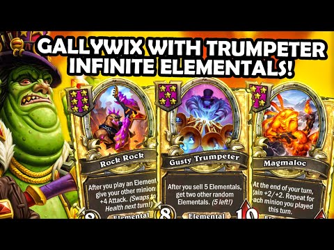 UNLIMITED ELEMENTALS With Gallywix and Gusty Trumpeter! | Hearthstone Battlegrounds