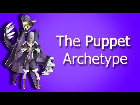 Archetype+ - The Puppet Archetype