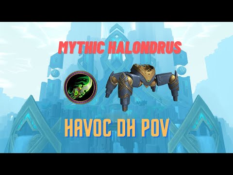 Mythic Halondrus | Havoc DH POV | Sepulcher of the First Ones