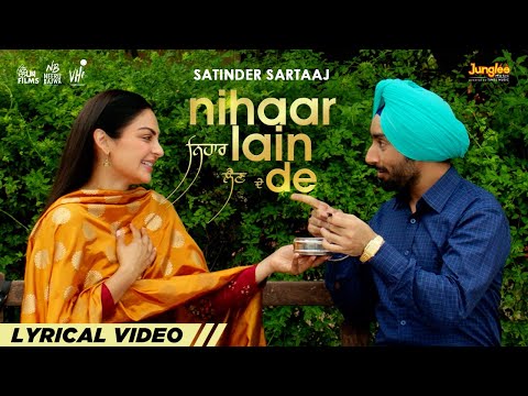 Nihaar Lain De (Lyrical) — watch video