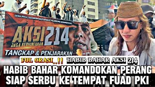 Download lagu ORASI HABIB BAHAR DI AKSI 214 SIAP PIMPIN UMAT SERET FUAD PLERED KE JALANAN mp3