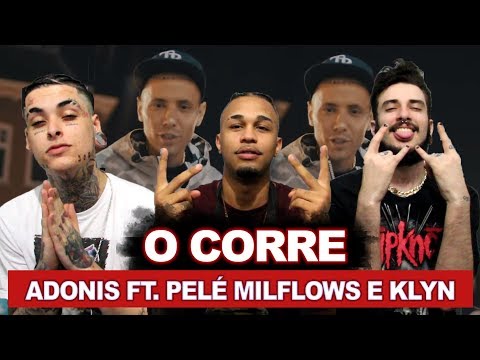 Adonis ft. Pelé MilFlows e KLYN - O Corre (Prod. NeoBeats) | REACT / ANÁLISE VERSATIL  ft. Sos