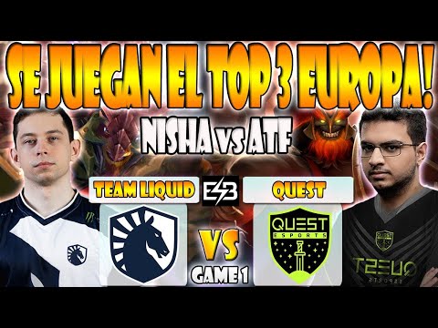 TEAM LIQUID VS QUEST BO3[GAME 1]TIEBREAKER- NISHA, ZAI VS ATF DPC WEU 2023 TOUR 3: DIVISION 1 - ESB