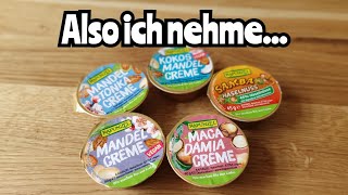 Rapunzel Cremes im Test | Kokos Mandel, Macadamia, Mandel, Mandel Tonka, Samba Haselnuss