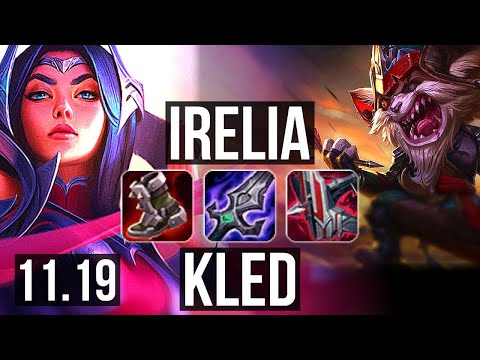 IRELIA vs KLED (TOP) | 2.6M mastery, 800+ games, 2/1/6 | NA Diamond | v11.19