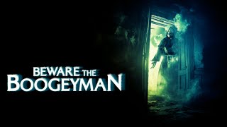 Beware the Boogeyman (2024) Video