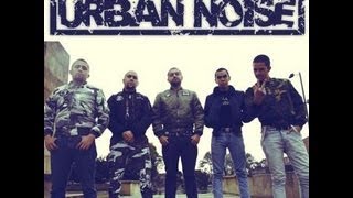 Urban noise - una vida de lucha