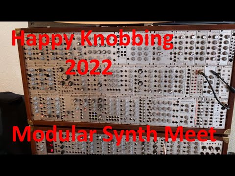 Happy Knobbing 2022 - Modular Meeting Fischbach / Germany - All the gear / all the artists