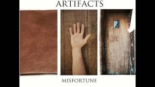 Artifacts - Home Is Where The Hurt Is