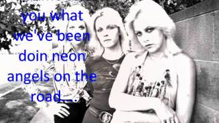 The Runaways-Neon Angel&#39;s On The Road To Ruin