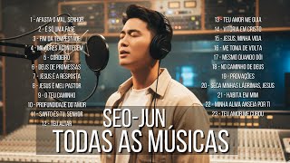 SEO-JUN 🔥 TODAS MÚSICAS | SELEÇÃO GOSPEL 🙏 | MELHORES MÚSICAS GOSPEL ✨
