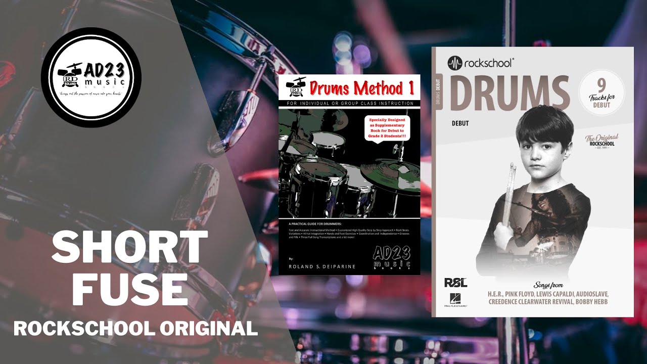 Short Fuse | Rockschool Drums Debut 2024