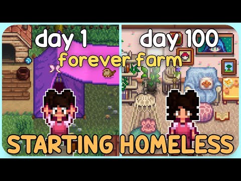 I started HOMELESS on my Stardew Valley Forever Farm