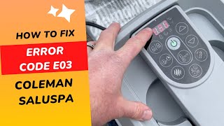 Coleman Saluspa Error Code E03 Fix