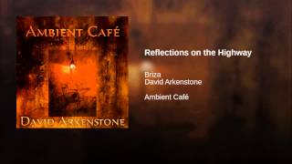 Reflections on the Highway