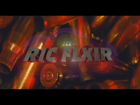 JEY G ❌ RIC FLXIR (OFFICIAL VIDEO)