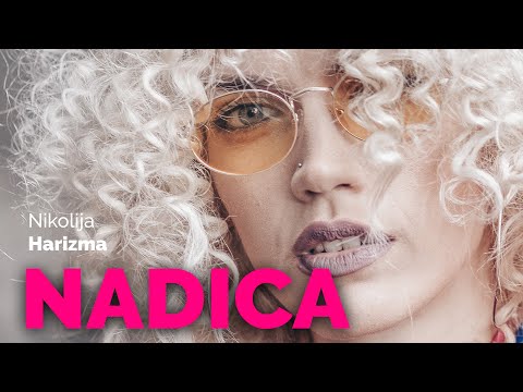 Nadica Vermezovic - Harizma (Nikolija)