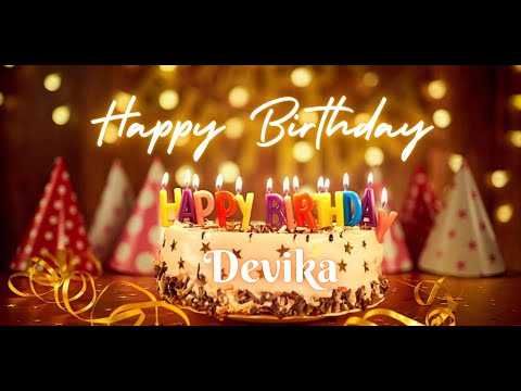 Devika Happy Birthday | Birthday Songs with name | Birthday Reel | Janmdin | #Ad4beloved