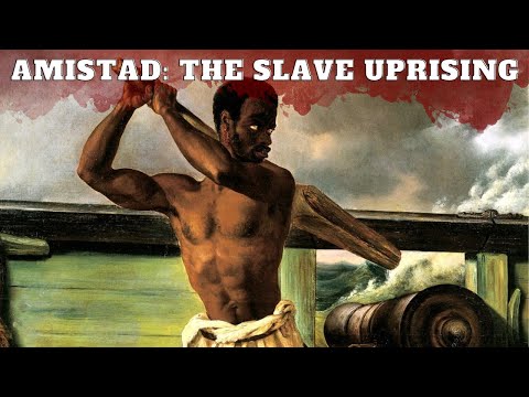 The slaves who freed themselves - La Amistad Mutiny (DOCUMENTARY)