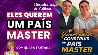 Eles querem um país Master - Desinformação & Política  (08/05/2026)