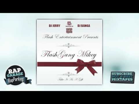 FlashGang Mikey — One Time Feat. Bless Team Big C [Prod. By Tay Love]