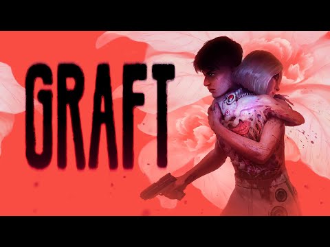 GRAFT - 'Inosculation' Trailer