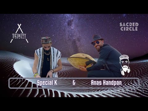Sacred Circle DXB 012 / by Special K  w/ Anas Handpan Organic, Melodic & Progressive House mix