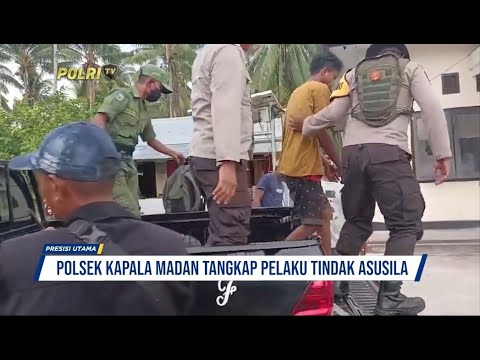 POLSEK KAPALA MADAN TANGKAP PELAKU TINDAK ASUSILA